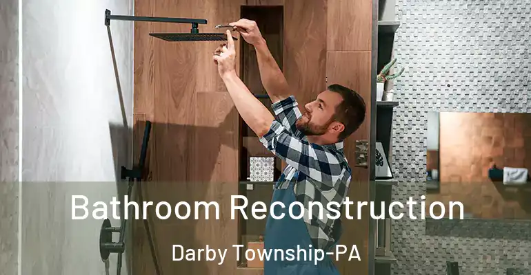 inner Bathroom imggen Bathroom Reconstruction Darby Township-PA