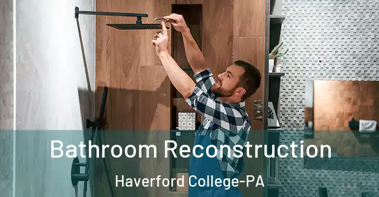 inner Bathroom imggen Bathroom Reconstruction Haverford College-PA