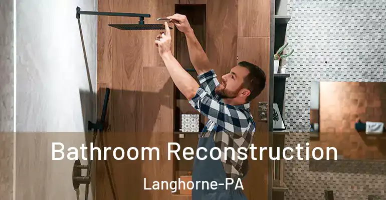 inner Bathroom imggen Bathroom Reconstruction Langhorne-PA