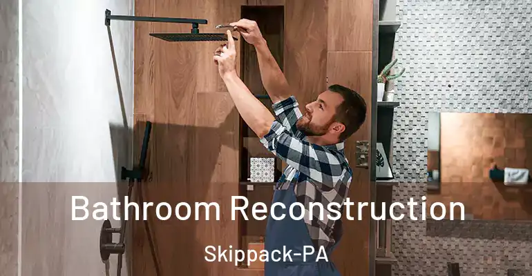inner Bathroom imggen Bathroom Reconstruction Skippack-PA