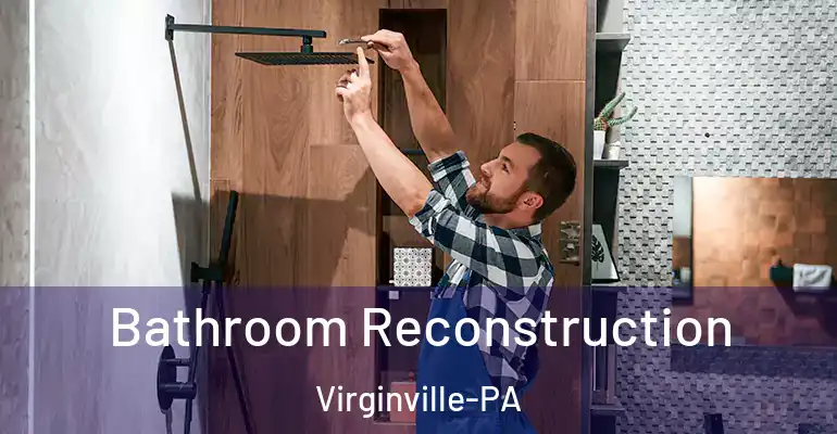 inner Bathroom imggen Bathroom Reconstruction Virginville-PA