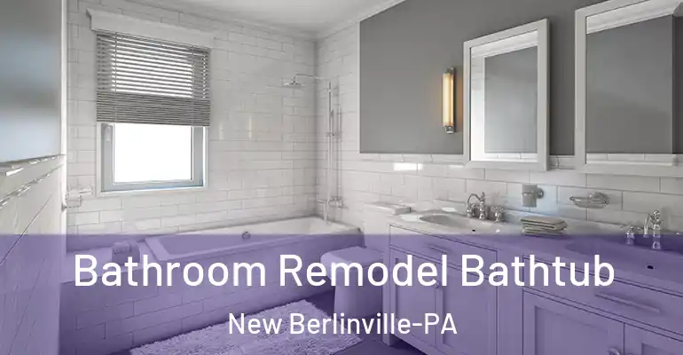 inner Bathroom imggen Bathroom Remodel Bathtub New Berlinville-PA