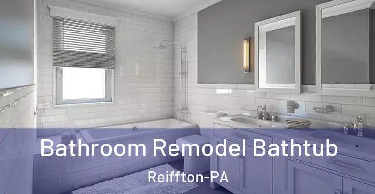 inner Bathroom imggen Bathroom Remodel Bathtub Reiffton-PA