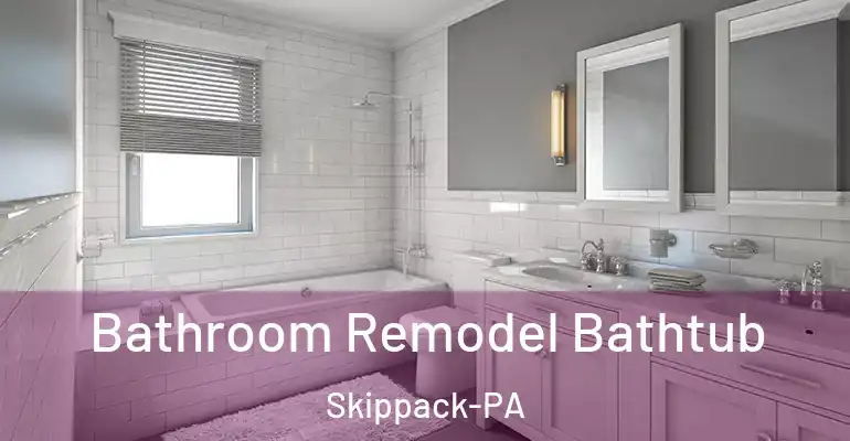 inner Bathroom imggen Bathroom Remodel Bathtub Skippack-PA