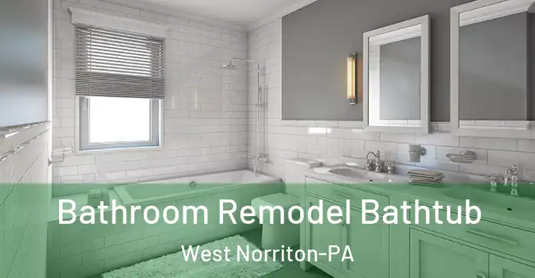 inner Bathroom imggen Bathroom Remodel Bathtub West Norriton-PA