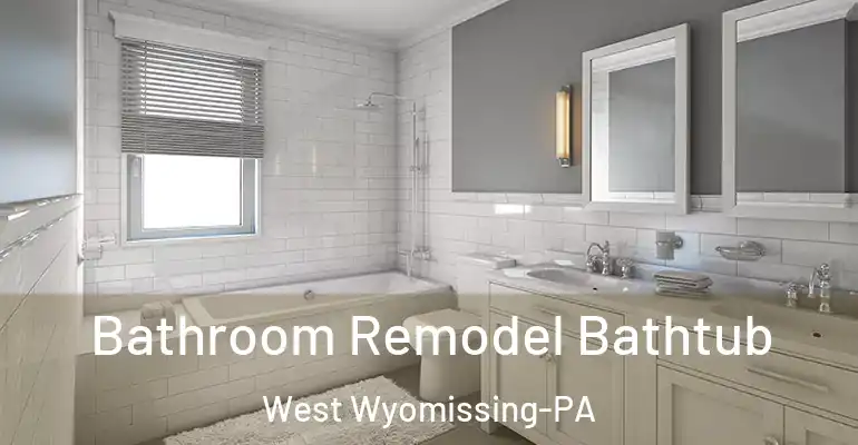 inner Bathroom imggen Bathroom Remodel Bathtub West Wyomissing-PA