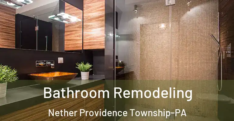 inner Bathroom imggen Bathroom Remodeling Nether Providence Township-PA