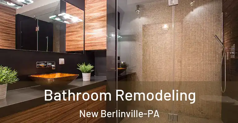 inner Bathroom imggen Bathroom Remodeling New Berlinville-PA