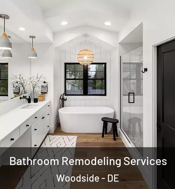  Bathroom Remodeling Services Woodside - DE