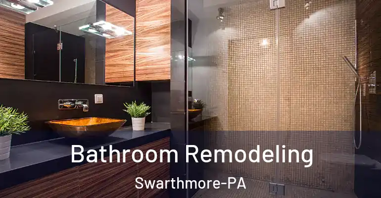 inner Bathroom imggen Bathroom Remodeling Swarthmore-PA