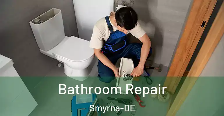 inner Bathroom imggen Bathroom Repair Smyrna-DE
