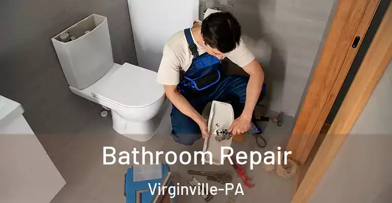 inner Bathroom imggen Bathroom Repair Virginville-PA