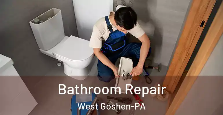 inner Bathroom imggen Bathroom Repair West Goshen-PA