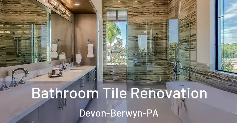 inner Bathroom imggen Bathroom Tile Renovation Devon-Berwyn-PA