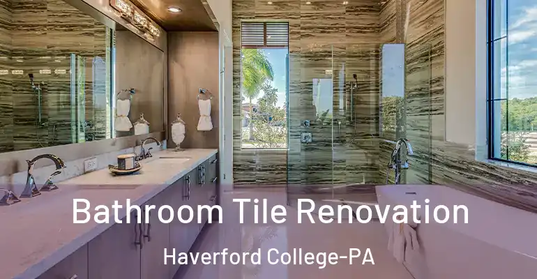 inner Bathroom imggen Bathroom Tile Renovation Haverford College-PA
