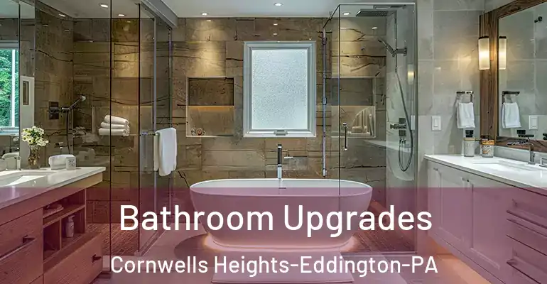 inner Bathroom imggen Bathroom Upgrades Cornwells Heights-Eddington-PA