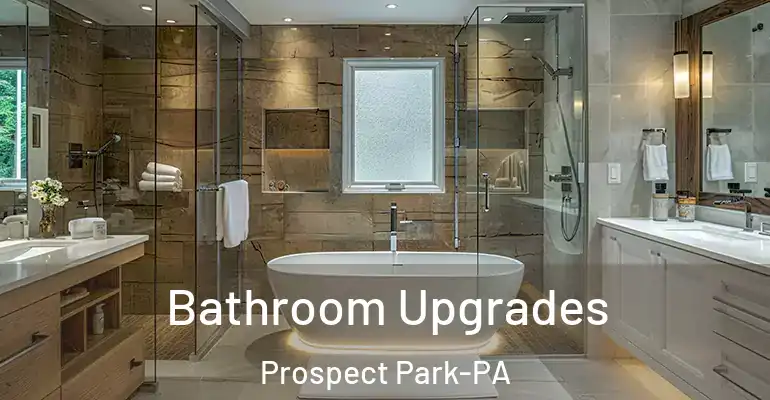 inner Bathroom imggen Bathroom Upgrades Prospect Park-PA