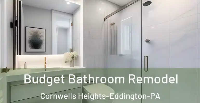 inner Bathroom imggen Budget Bathroom Remodel Cornwells Heights-Eddington-PA