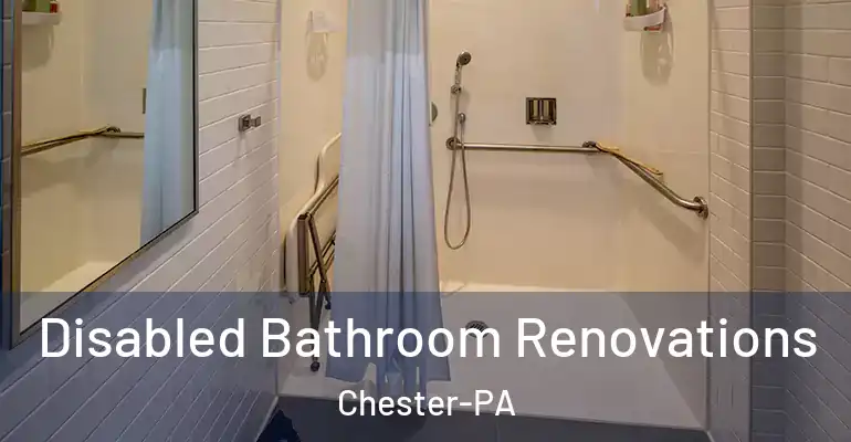 inner Bathroom imggen Disabled Bathroom Renovations Chester-PA