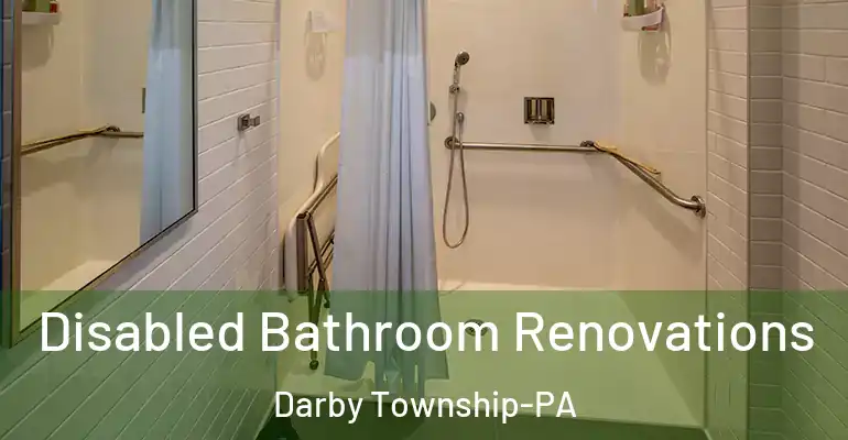 inner Bathroom imggen Disabled Bathroom Renovations Darby Township-PA