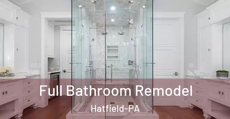 inner Bathroom imggen Full Bathroom Remodel Hatfield-PA