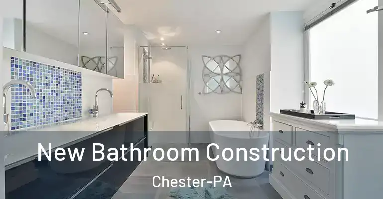 inner Bathroom imggen New Bathroom Construction Chester-PA