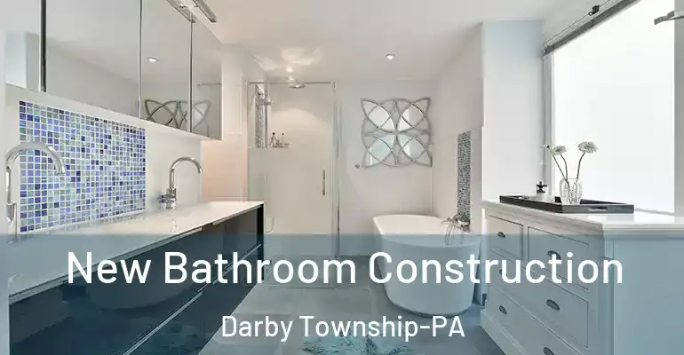 inner Bathroom imggen New Bathroom Construction Darby Township-PA