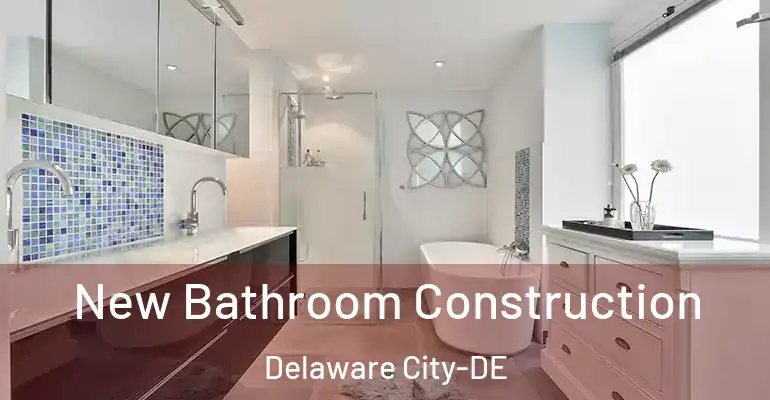 inner Bathroom imggen New Bathroom Construction Delaware City-DE