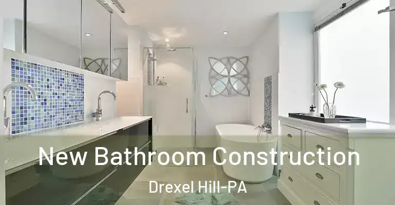 inner Bathroom imggen New Bathroom Construction Drexel Hill-PA