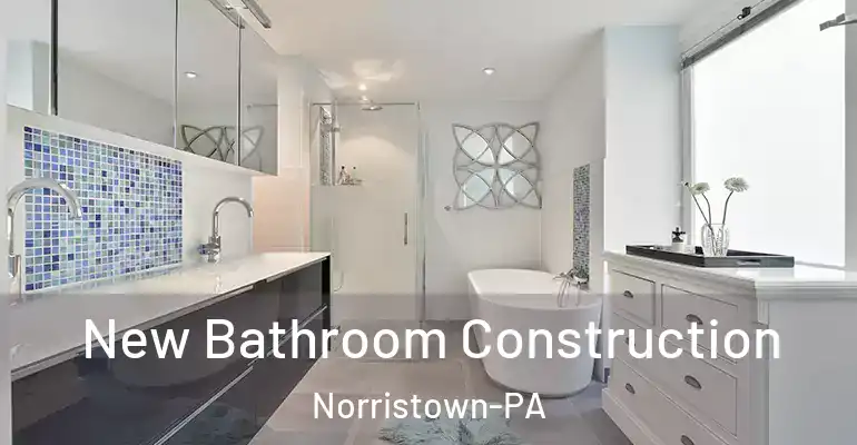 inner Bathroom imggen New Bathroom Construction Norristown-PA