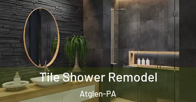 inner Bathroom imggen Tile Shower Remodel Atglen-PA