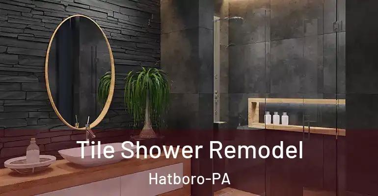 inner Bathroom imggen Tile Shower Remodel Hatboro-PA