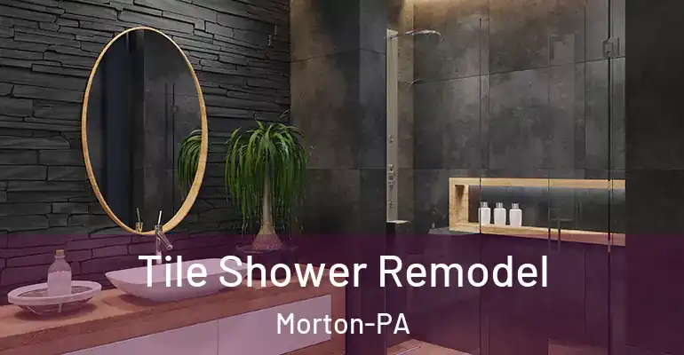 inner Bathroom imggen Tile Shower Remodel Morton-PA