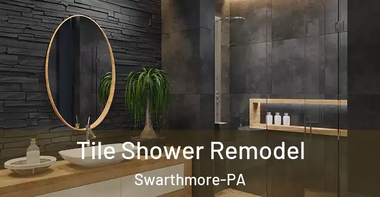 inner Bathroom imggen Tile Shower Remodel Swarthmore-PA