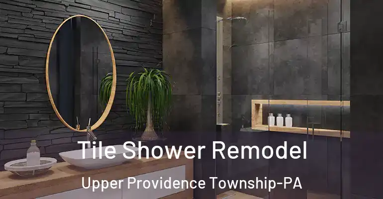 inner Bathroom imggen Tile Shower Remodel Upper Providence Township-PA