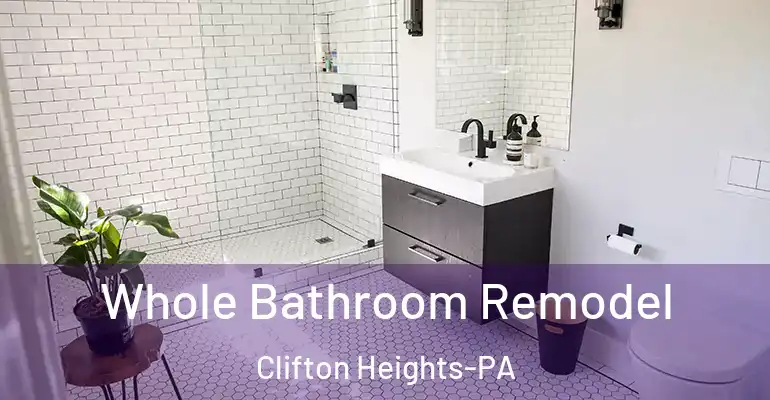 inner Bathroom imggen Whole Bathroom Remodel Clifton Heights-PA